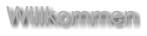 Willkommen